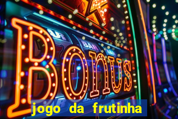 jogo da frutinha que paga no pix